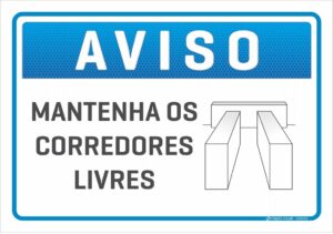 placa aviso corredor livre C3 Criação Visual