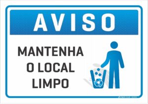 placa aviso mantenha o local limpo C3 Criação Visual