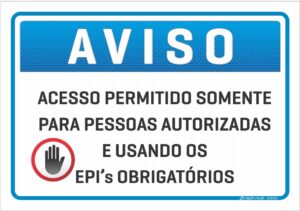 placa aviso pessoas autorizadas C3 Criação Visual